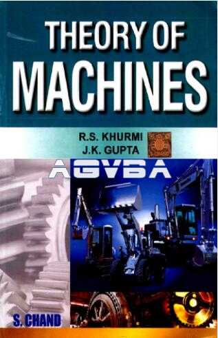 机械原理教程Theory of Machines By RS Khurmi.pdf-AGV吧
